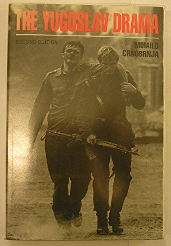 Stock image for The Yugoslav Drama for sale by Hay-on-Wye Booksellers