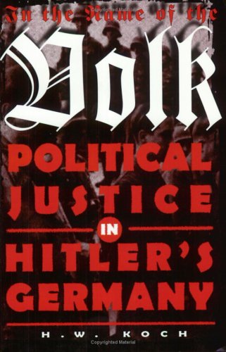 9781860641749: In the Name of the Volk: Political Justice in Hitler's Germany