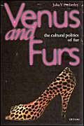 9781860642302: Venus and Furs: Cultural Politics of Fur