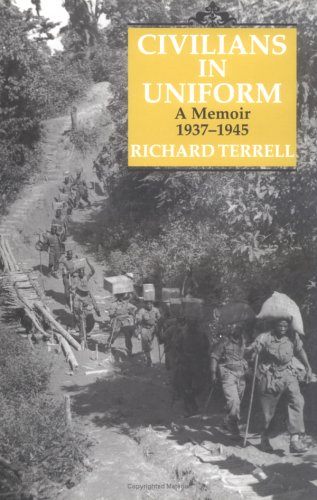 Imagen de archivo de Civilians in Uniform: A Memoir 1937-1945 a la venta por Best and Fastest Books