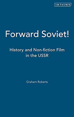 Forward Soviet! - Graham Roberts