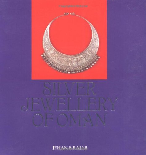 Stock image for Silver Jewellery of Oman for sale by HPB Inc.