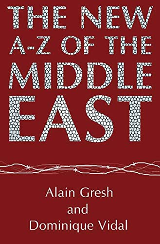 9781860643262: The New A-Z of the Middle East