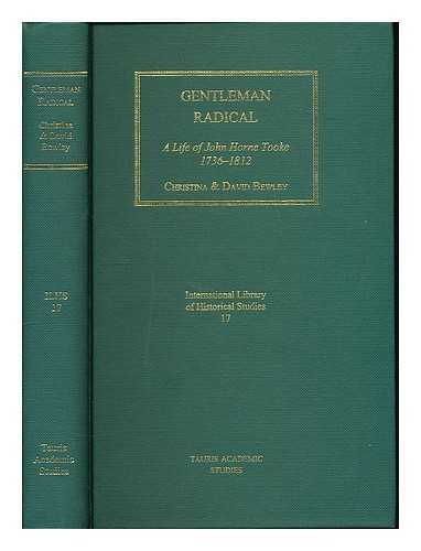 Beispielbild fr GENTLEMAN RADICAL: A LIFE OF JOHN HORNE TOOKE, 1736-1812. zum Verkauf von Any Amount of Books