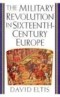 Beispielbild fr The Military Revolution in Sixteenth-century Europe (International Library of Historical Studies): v. 3 zum Verkauf von WorldofBooks