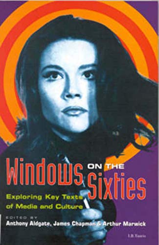 Stock image for Windows on the Sixties: Exploring Key Texts of Media and Culture for sale by Revaluation Books