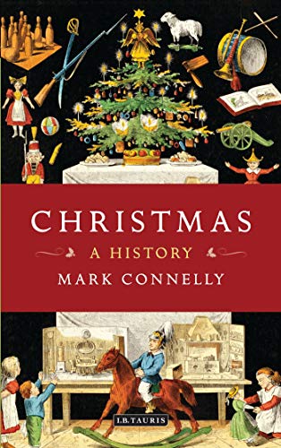 Beispielbild fr Christmas : A Social History zum Verkauf von Better World Books