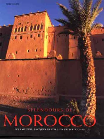 Beispielbild fr Splendours of Morocco zum Verkauf von WorldofBooks