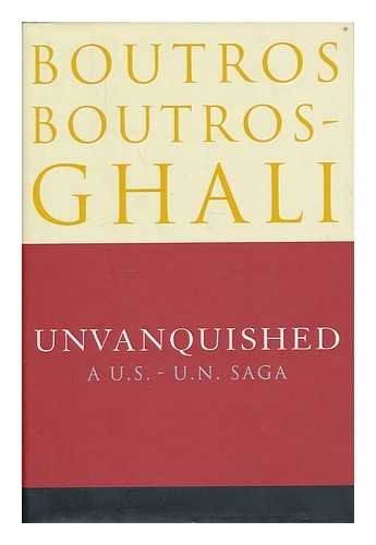 Stock image for Unvanquished: A US-UN Saga for sale by WorldofBooks