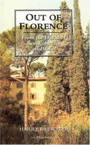 9781860645433: Out of Florence: From the World of San Francesco di Paola [Idioma Ingls]