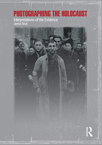 Beispielbild fr Photographing the Holocaust zum Verkauf von Blackwell's