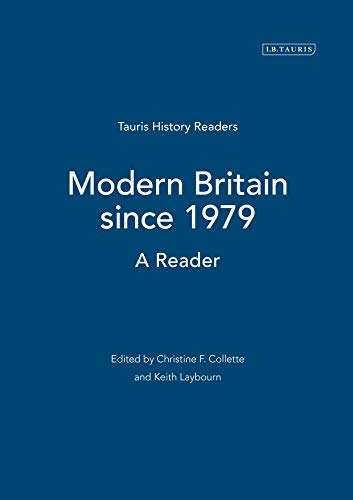 9781860645969: Modern Britain Since 1979: A Reader