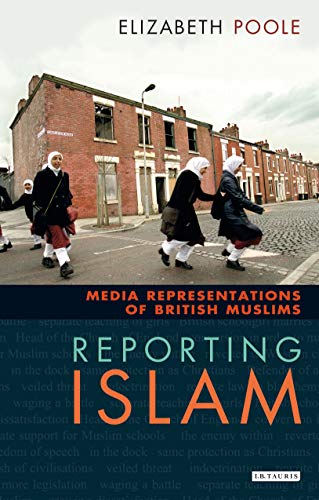 Imagen de archivo de Reporting Islam: Media Representations of British Muslims a la venta por WorldofBooks