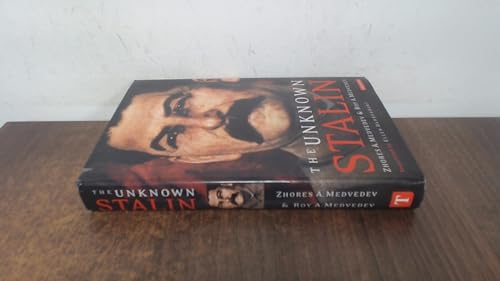 Stock image for The Unknown Stalin for sale by AwesomeBooks