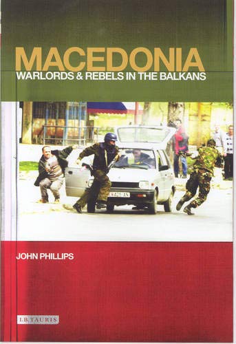 9781860648410: MacEdonia : Warlords and Rebels in the Balkans