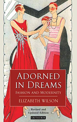 9781860649219: Adorned in Dreams: Fashion and Modernity