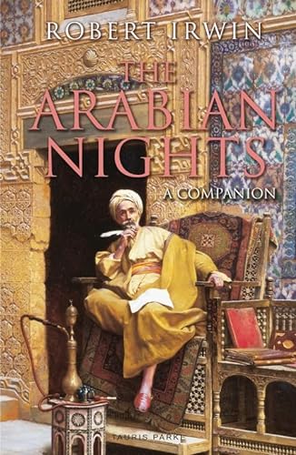 9781860649837: The Arabian Nights: A Companion (Tauris Parke Paperbacks)