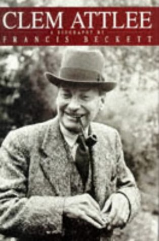 Stock image for Clem Attlee for sale by WorldofBooks