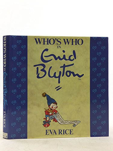 Imagen de archivo de Who's Who in Enid Blyton a la venta por WorldofBooks