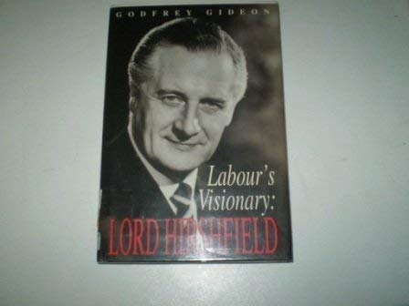 Stock image for Labour's Vicionary; Lord Hirschfield for sale by Balfour Books