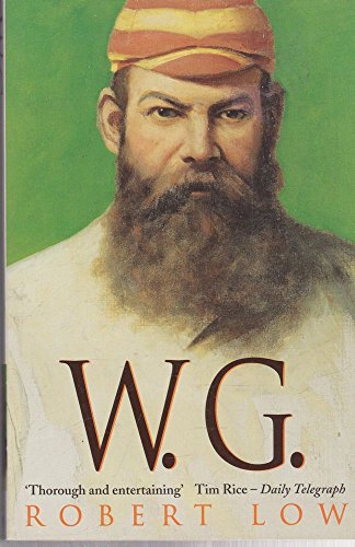 Beispielbild fr W.G.: Biography of W.G. Grace zum Verkauf von AwesomeBooks