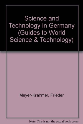 Beispielbild fr Science and Technology in Germany (Guides to World Science and Technology S.) zum Verkauf von Cambridge Rare Books