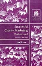 Stock image for Successful Charity Marketing: Meeting Need (Charity Management) for sale by AwesomeBooks