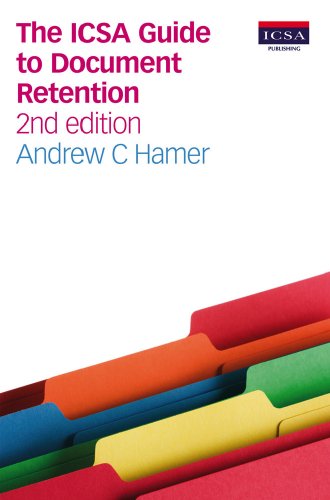 Stock image for The ICSA Guide to Document Retention for sale by WorldofBooks