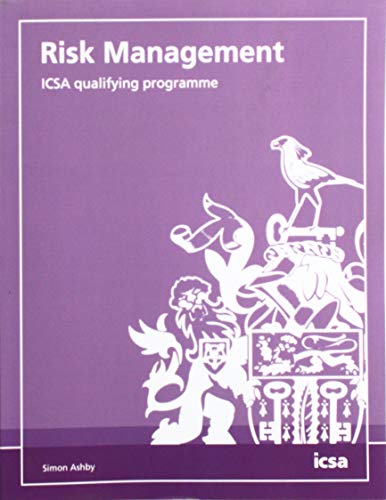 Beispielbild fr Risk Management: ICSA qualifying programme: Qualifying programme study text zum Verkauf von WorldofBooks