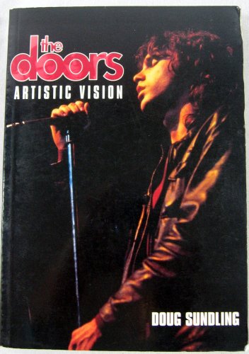 Stock image for The Doors : Artistic Vision for sale by Better World Books