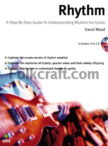 Stock image for Rhythm: A Step by Step Guide to Understanding Rhythm for Guitar for sale by WorldofBooks
