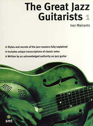 Beispielbild fr The Great Jazz Guitarists 1 zum Verkauf von Half Price Books Inc.