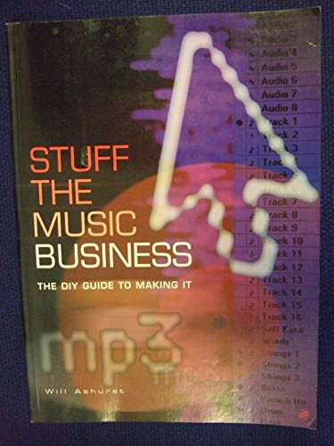 Beispielbild fr Stuff the Music Business UK Version zum Verkauf von MusicMagpie