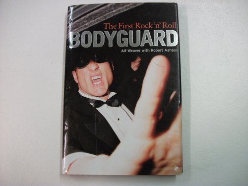 Imagen de archivo de The First Rock 'N Roll Bodyguard a la venta por HPB-Diamond