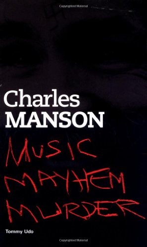 Imagen de archivo de Charles Manson: Music Mayhem Murder a la venta por WorldofBooks