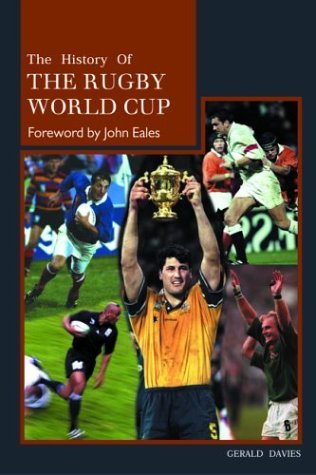 Stock image for A History of the Rugby World Cup for sale by WorldofBooks