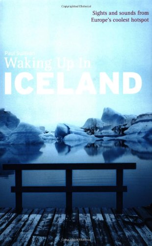 Stock image for Waking up in Iceland for sale by Better World Books