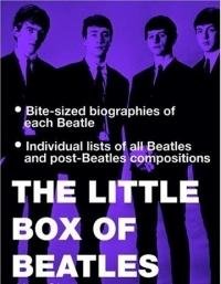 Beispielbild fr The Little Box of Beatles : John Lennon ; Ringo Starr ; Paul McCartney ; George Harrison : Abridged Versions of Alan Clayson's Acclaimed Series zum Verkauf von Sarah Zaluckyj