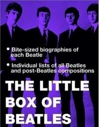 Imagen de archivo de The Little Box of Beatles : John Lennon ; Ringo Starr ; Paul McCartney ; George Harrison : Abridged Versions of Alan Clayson's Acclaimed Series a la venta por Sarah Zaluckyj