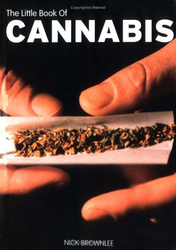 Stock image for The Little Book of Cannabis (Little Book Of. (Sanctuary Publishing)) for sale by Goldstone Books