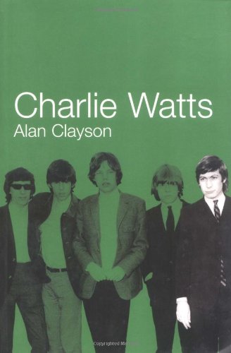 Imagen de archivo de Charlie Watts a la venta por Ergodebooks