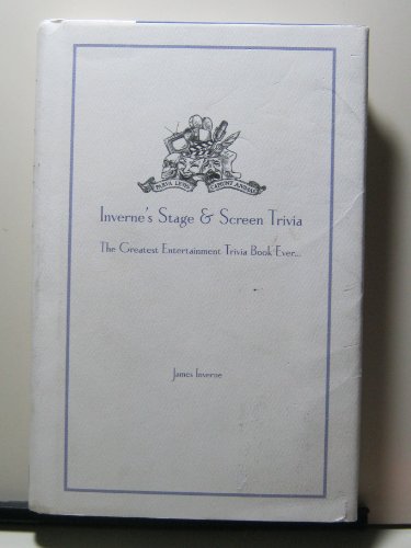 Stock image for Inverne's Stage & Screen Trivia: The Greatest Entertainment Trivia Book Ever. for sale by knew_4_you