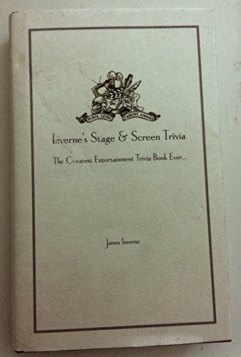 Stock image for Inverne's Stage and Screen Trivia : The Greatest Entertainment Trivia Book Ever for sale by Better World Books