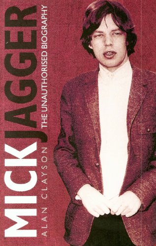 Stock image for Mick Jagger: The Unauthorized Biography for sale by Half Price Books Inc.