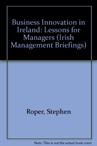 9781860760990: Business Innovation in Ireland: Lessons for Managers (Irish management briefings)