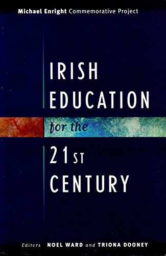 Stock image for Irish Education in the 21st Century for sale by Better World Books Ltd