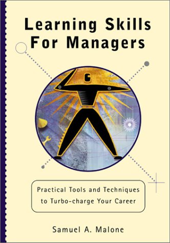 9781860761706: Learning Skills for Managers
