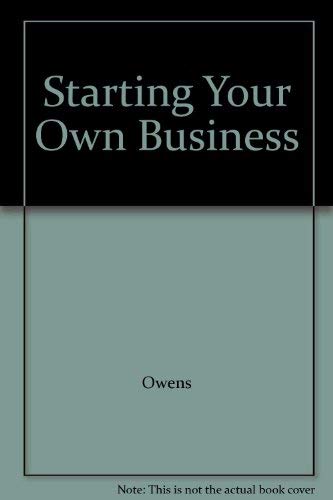 Stock image for Starting Your Own Business A Workbook for sale by AwesomeBooks