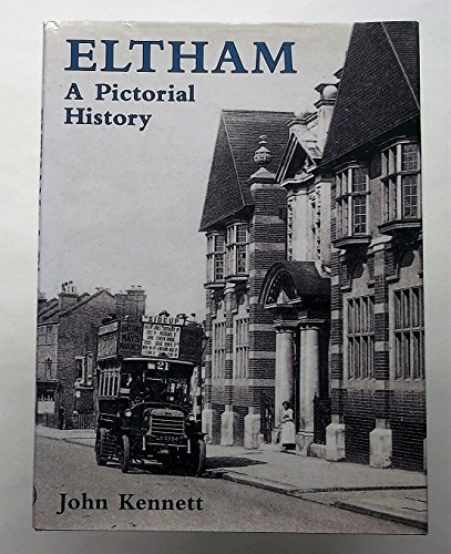 Beispielbild fr Eltham A Pictorial History zum Verkauf von WorldofBooks