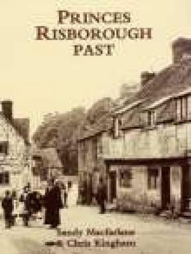 Beispielbild fr Princes Risborough Past zum Verkauf von WorldofBooks